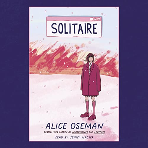 Alice Oseman - Solitaire Audiobook