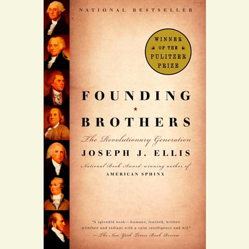 Joseph J. Ellis - Founding Brothers Audiobook