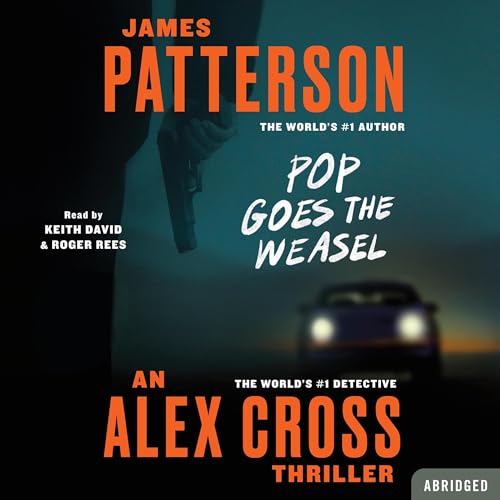 James Patterson - Pop Goes the Weasel Audiobook