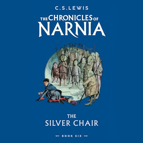 C. S. Lewis - The Silver Chair Audiobook