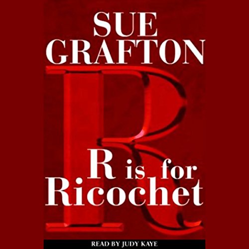 Sue Grafton - R is for Ricochet Audiobook