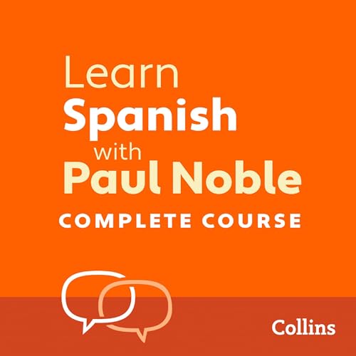 Paul Noble - Learn Spanish With Paul Noble for Beginners Audiobook