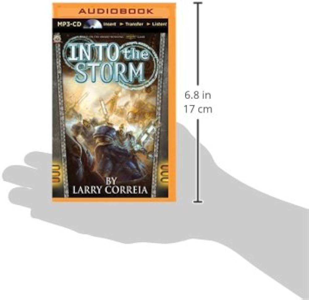 Into the Storm Audiobook - Larry Correia