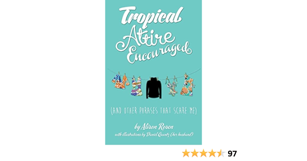 Alison Rosen - Tropical Attire Encouraged Audiobook