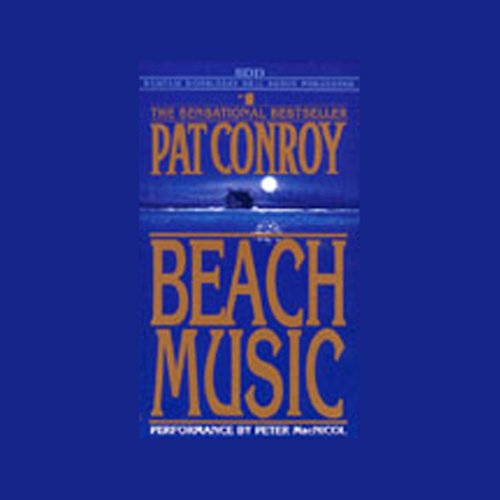Pat Conroy - Beach Music Audiobook