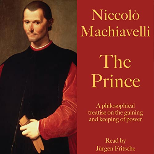 Niccolò Machiavelli - The Prince Audiobook