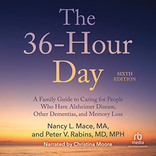 Nancy L. Mace - The 36-Hour Day Audiobook