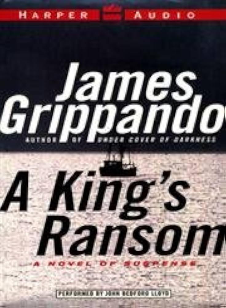 James Grippando - A King'S Ransom Audiobook