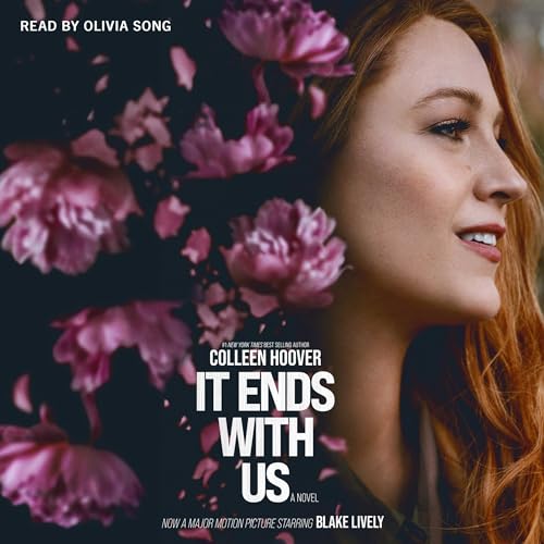 It Ends With Us Audiobook - Colleen Hoover (A Novel)