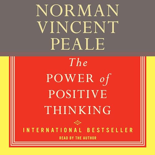 Norman Vincent Peale - The Power of Positive Thinking Audiobook