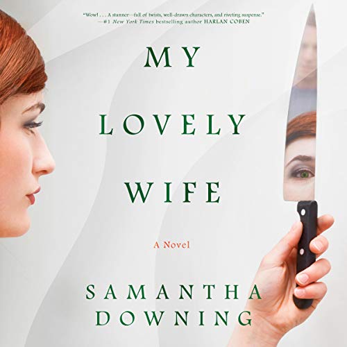 Samantha Downing - My Lovely Wife Audiobook