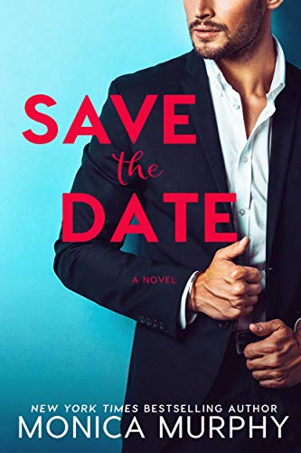 Monica Murphy - Save The Date Audiobook