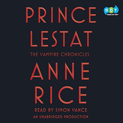 Anne Rice - Prince Lestat Audiobook