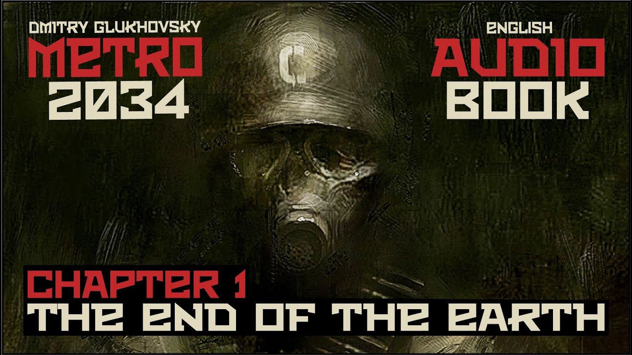 Dmitry Glukhovsky - Metro 2034 Audiobook