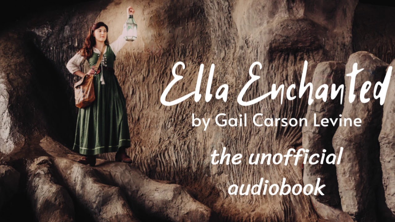 Gail Carson Levine - Ella Enchanted Audiobook