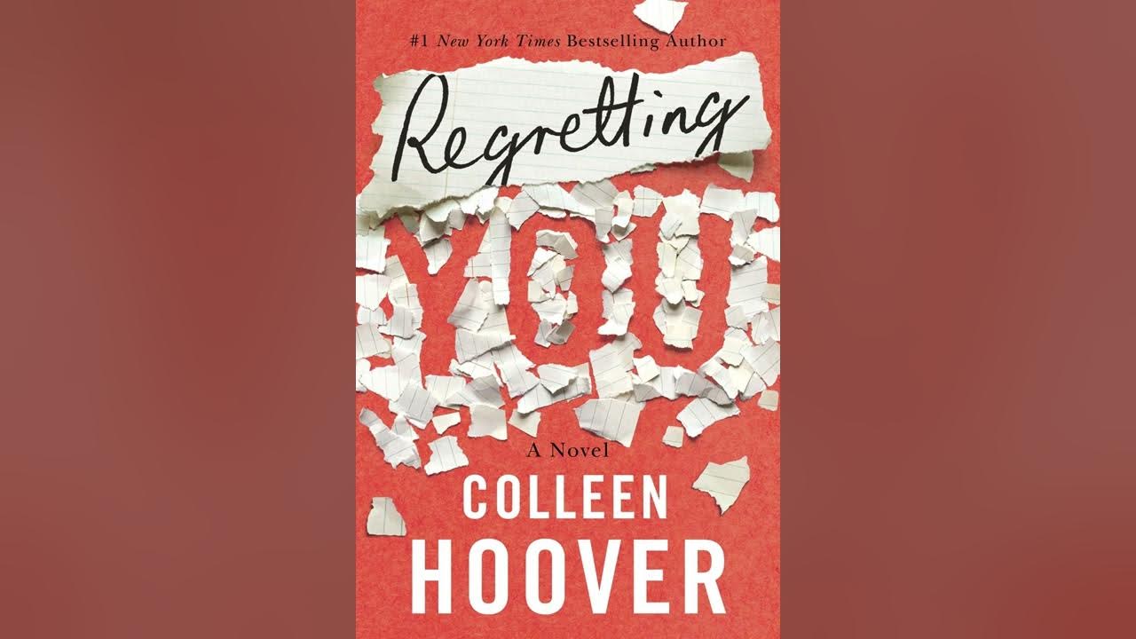 Colleen Hoover - Regretting You Audiobook