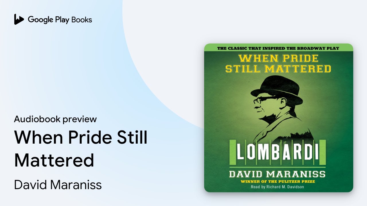 David Maraniss - When Pride Still Mattered Audiobook