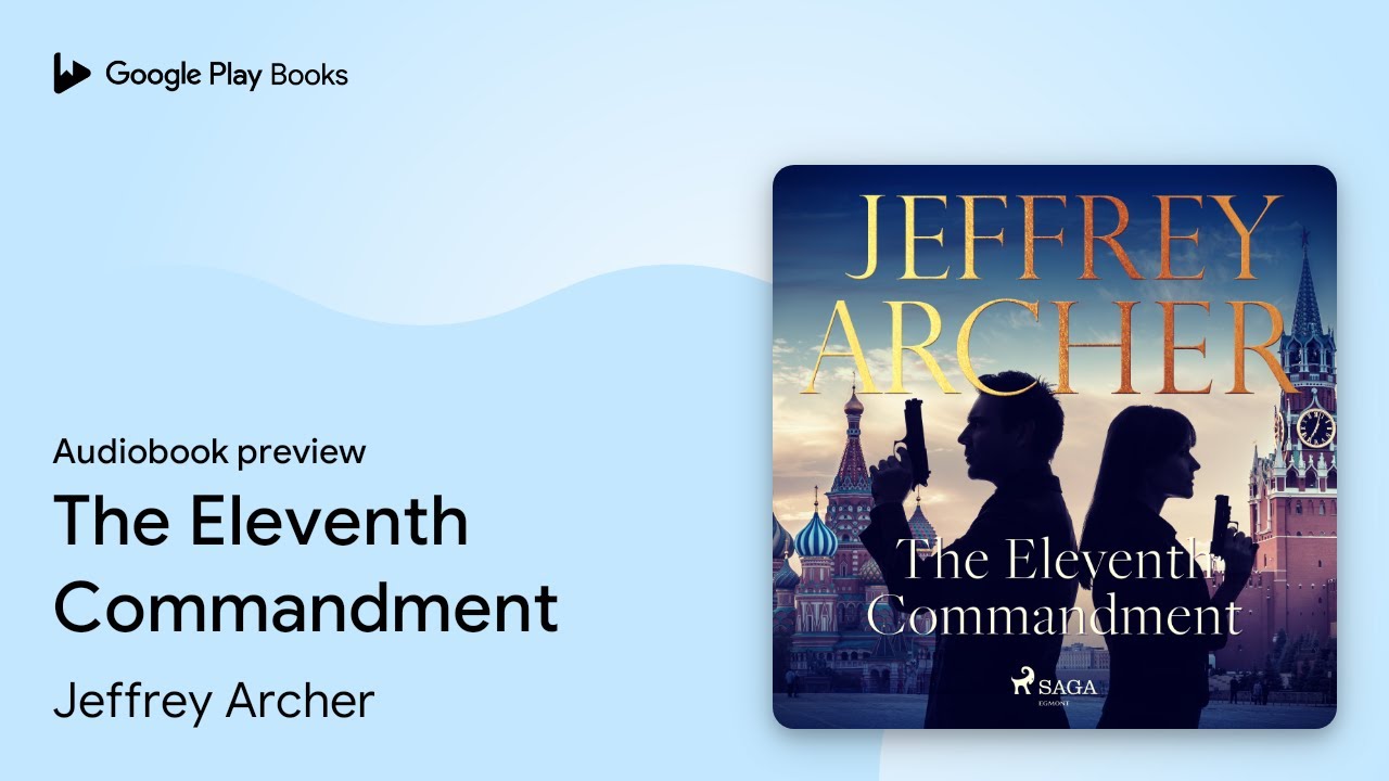Jeffrey Archer - The Eleventh Commandment Audiobook