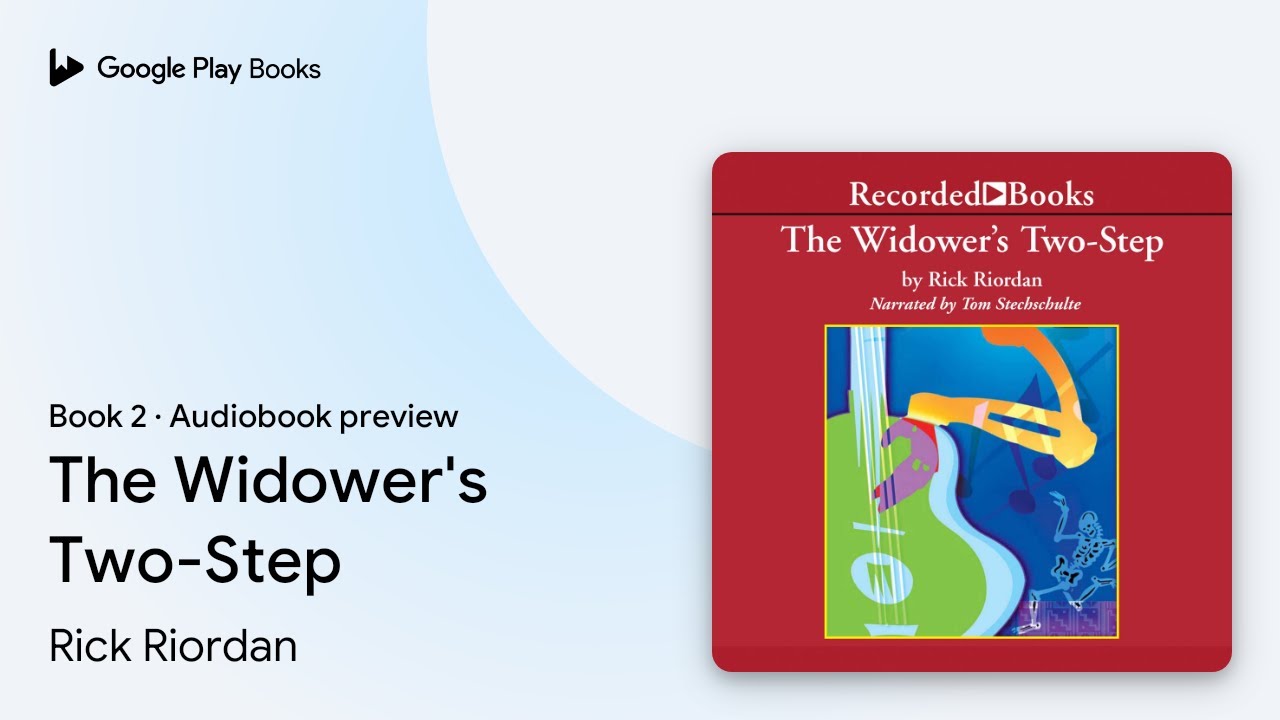 Rick Riordan - The Widower'S Two-Step Audiobook