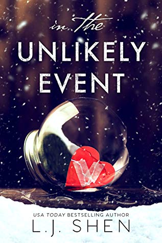 L.J. Shen - In the Unlikely Event Audiobook