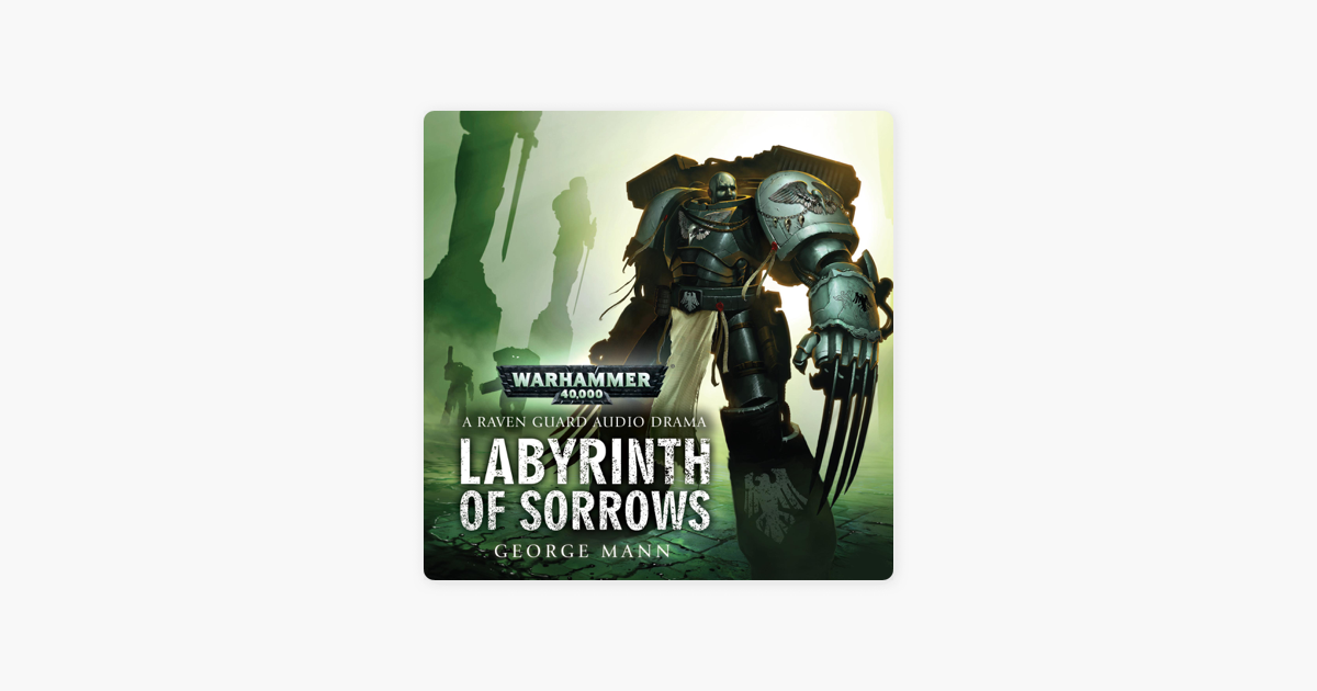 Warhammer 40K - Labyrinth of Sorrows Audiobook