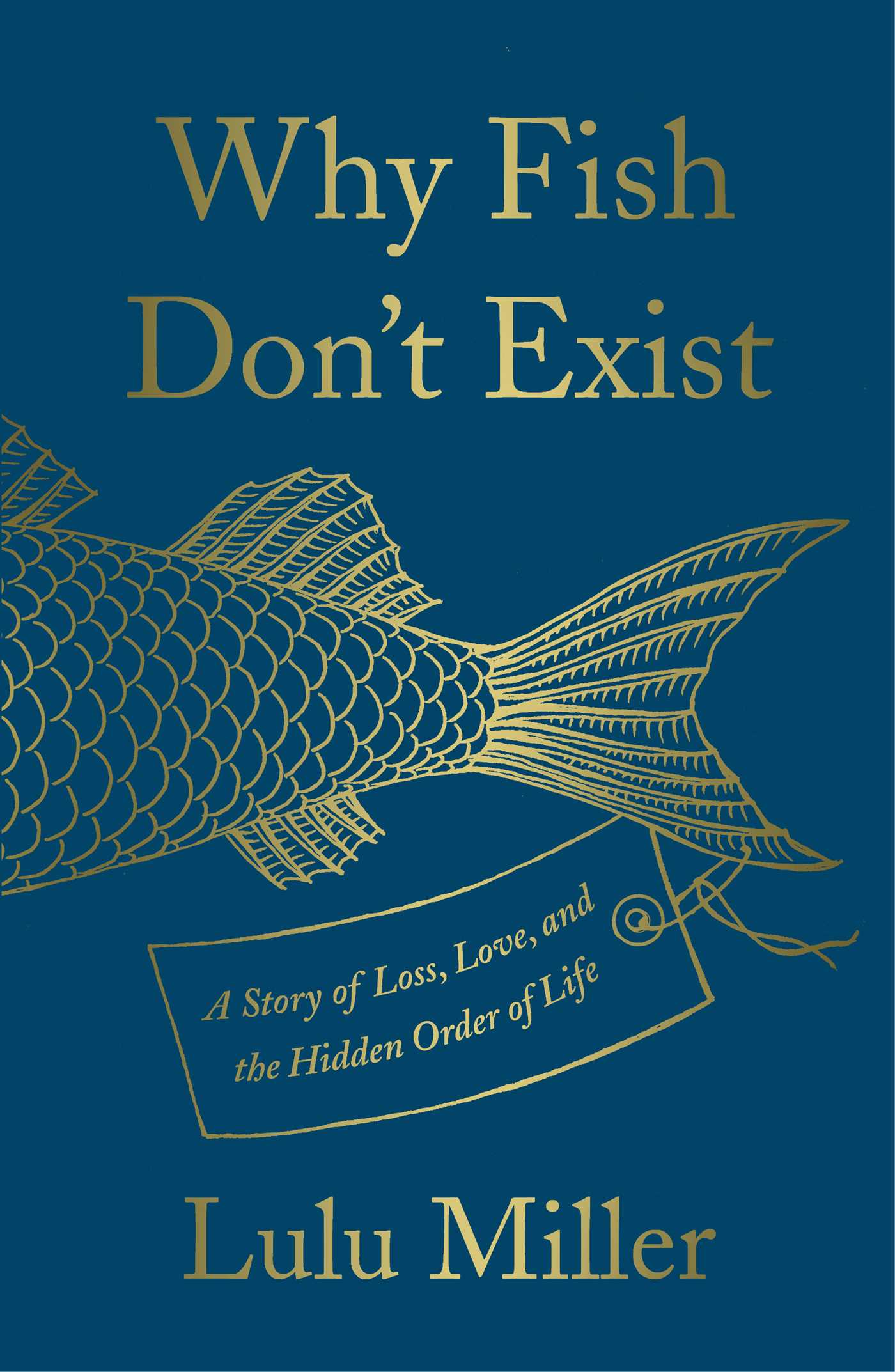 Lulu Miller - Why Fish Don'T Exist Audiobook