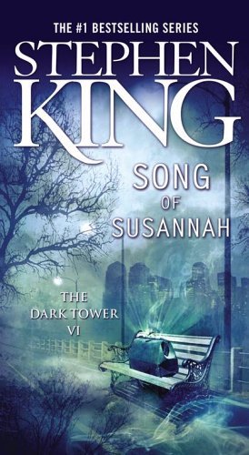 The Dark Tower Vi: Song of Susannah Audiobook - Stephen King (The Dark Tower, Book 6)