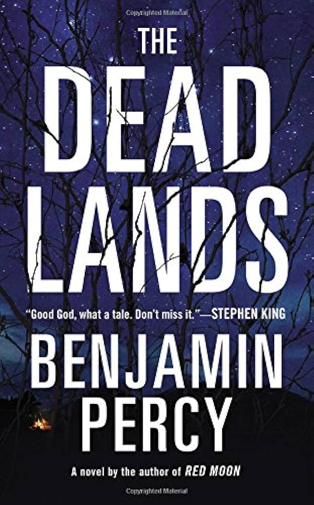 Benjamin Percy - The Dead Lands Audiobook