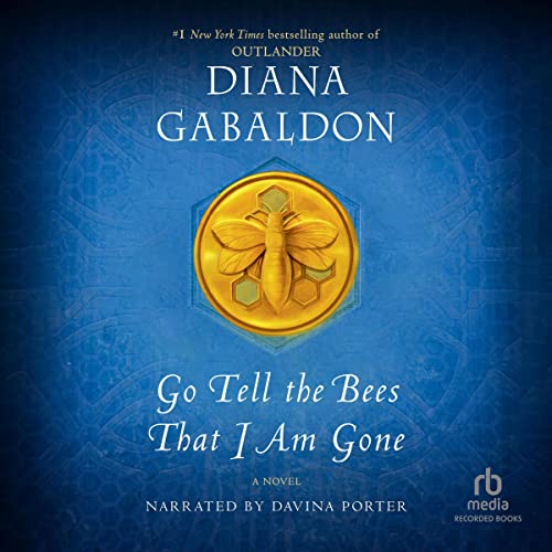 Diana Gabaldon - Go Tell the Bees That I Am Gone Audiobook