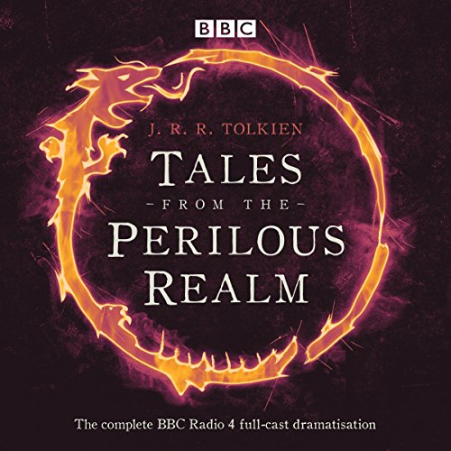 J.R.R. Tolkien - Tales from the Perilous Realm Audiobook