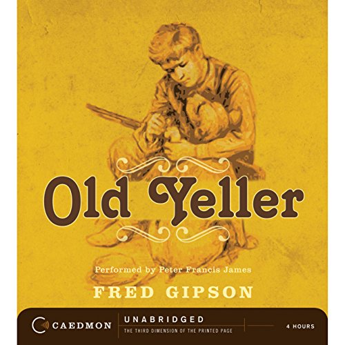 Fred Gipson - Old Yeller Audiobook