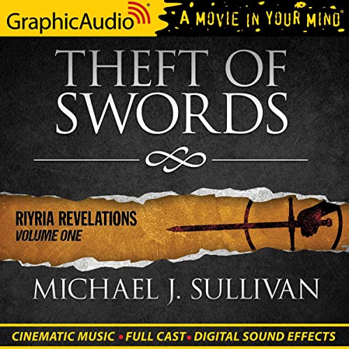 Michael J. Sullivan - Theft of Swords, Vol. 1 Audiobook