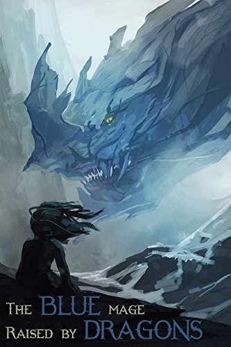 Virlyce - The Blue Mage Raised by Dragons Audiobook