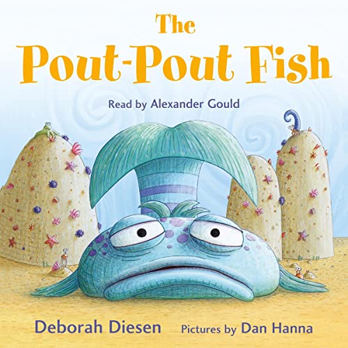 Deborah Diesen - The Pout-Pout Fish Audiobook