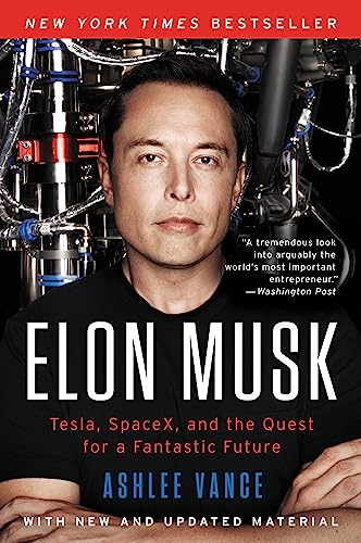 Elon Musk: Tesla, Spacex, And the Quest for a Fantastic Future Audiobook