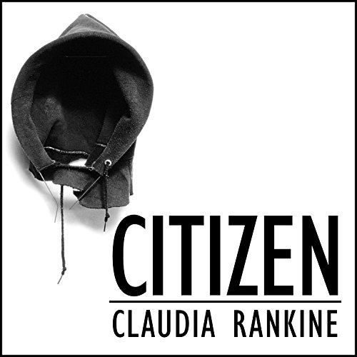 Claudia Rankine - Citizen Audiobook