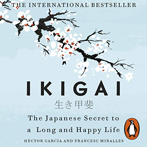 Hector Garcia - Ikigai Audiobook