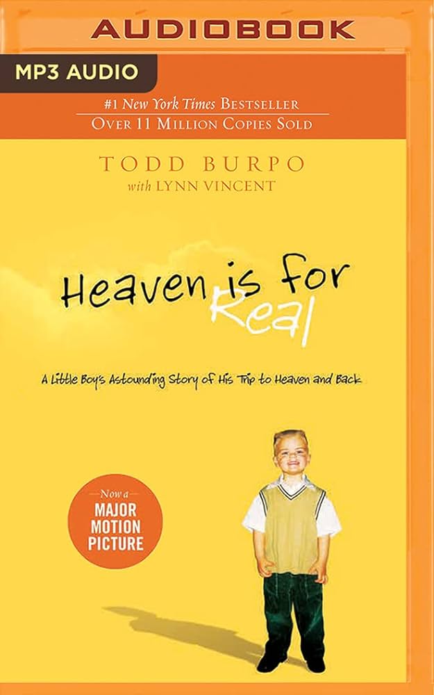 Todd Burpo - Heaven is for Real Audiobook