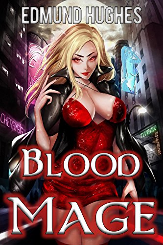 Edmund Hughes - Blood Mage Audiobook