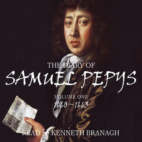 The Diary of Samuel Pepys Audiobook - Samuel Pepys  
