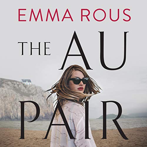 Emma Rous - The Au Pair Audiobook