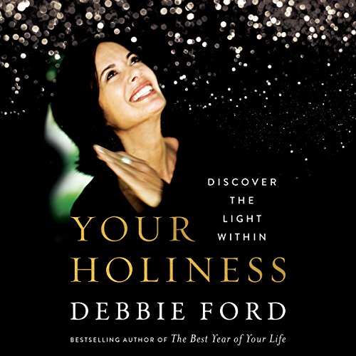Debbie Ford - Your Holiness Audiobook