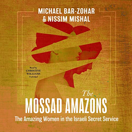 Michael Bar-Zohar, Nissim Mishal - Mossad Audiobook