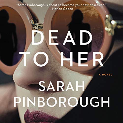 Sarah Pinborough - Dead to Her Audiobook