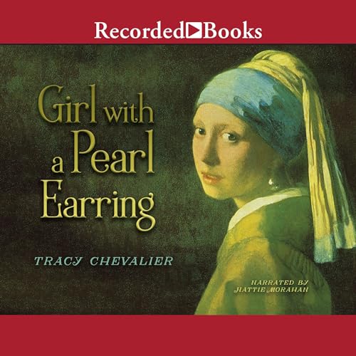 Tracy Chevalier - Girl With a Pearl Earring Audiobook