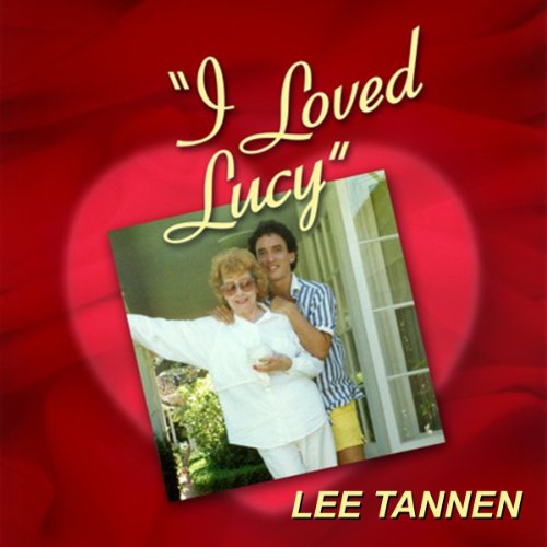 Lucille Ball - Love, Lucy Audiobook