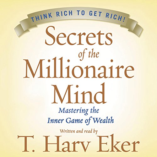 T. Harv Eker - Secrets of the Millionaire Mind Audiobook