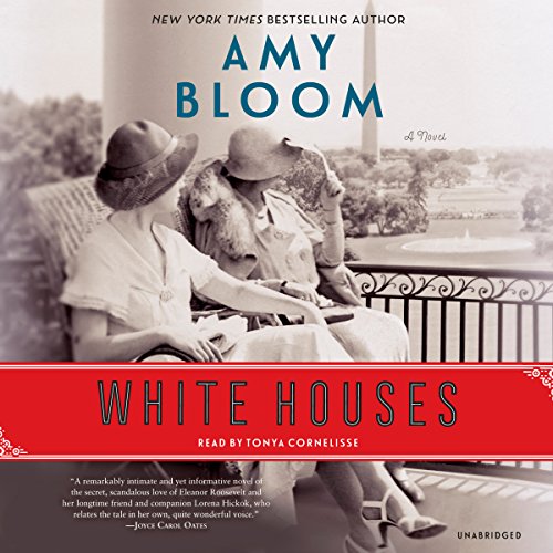Amy Bloom - White Houses Audiobook