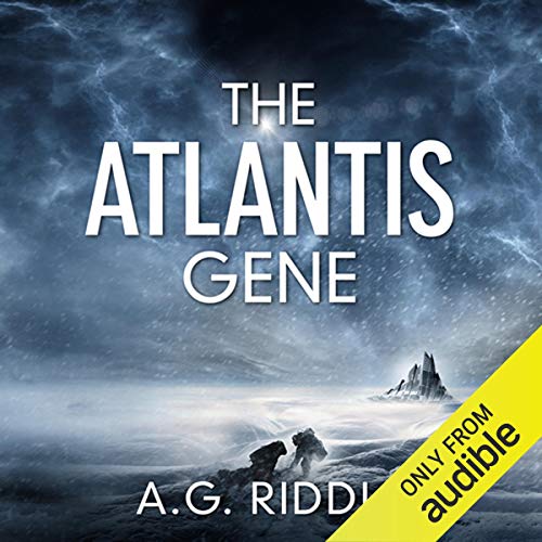 A.G. Riddle - The Atlantis Gene Audiobook