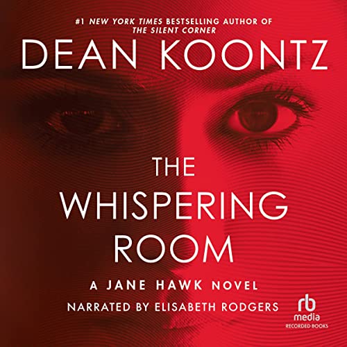 Dean Koontz - The Whispering Room Audiobook